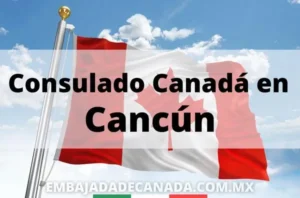 Consulado de Canadá en Cancún